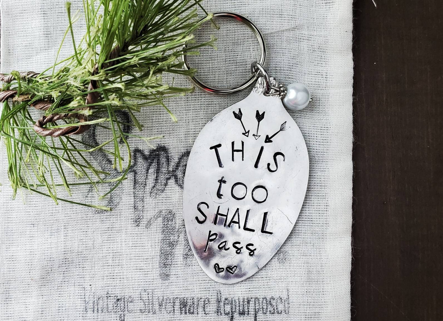 Spoon Key Chain, Stamped Spoon, This Too Shall Pass, Upcycled Silverware, Hand Stamped, Handmade Gift, Gifts under 25, Gifts That Inspire