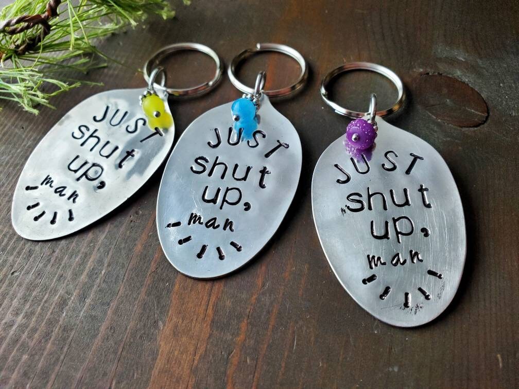 Debate 2020, Just Shut Up Man, Funny, Custom Key Chain, Spoon, Stamped Spoon, Spoon key chain, Handmade Gift, Gifts under 25, Biden Quotes