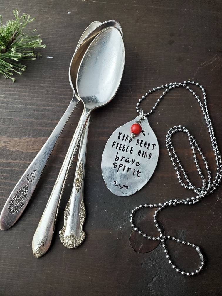 Kind Heart, Fierce Mind, Brave Spirit, Silverware, Spoon Jewelry, Inspiring, Friend Gift, Encouragement, Worthy Necklace, Spoon Necklace