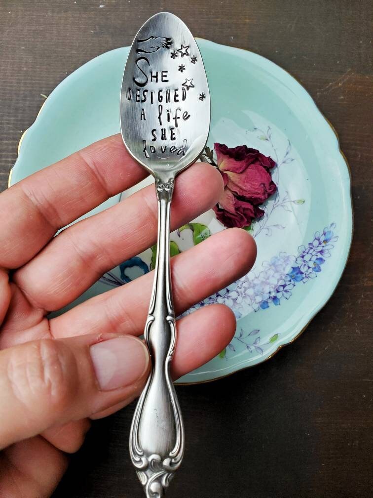 She Designed A Life She Loved , Coffee Spoon, Stamped Spoon, Tea Spoon, Spoon Me Maryland, Best Friend Gift, Silverware, Just Because