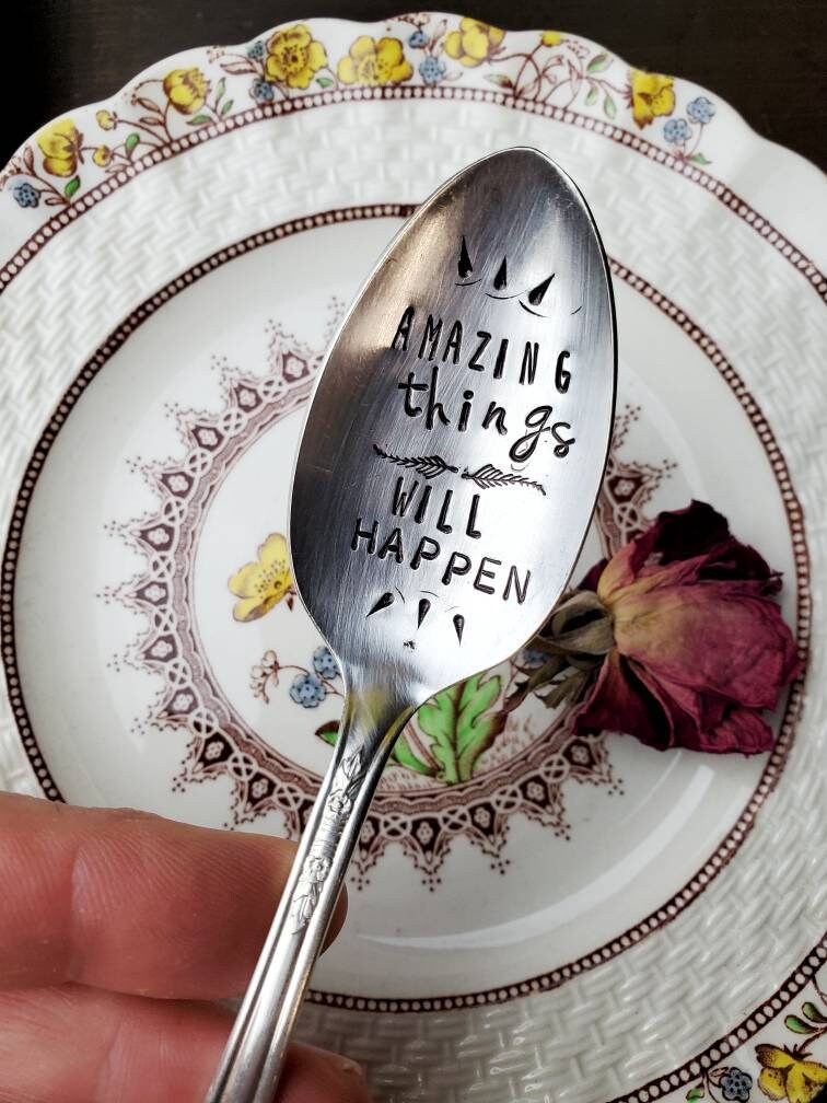 Amazing Things Will Happen, Coffee Spoon, Stamped Spoon, Tea Spoon, Spoon Me Maryland, Birthday, Inspiring Gifts, Silverware, Coffee Gift
