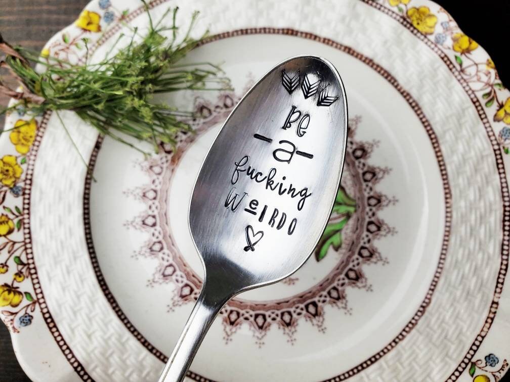 Be A Weirdo, Coffee Spoon, Stamped Spoon, Tea Spoon, Spoon Me Maryland, Birthday, Co-Worker Gift, Silverware, Coffee Gift