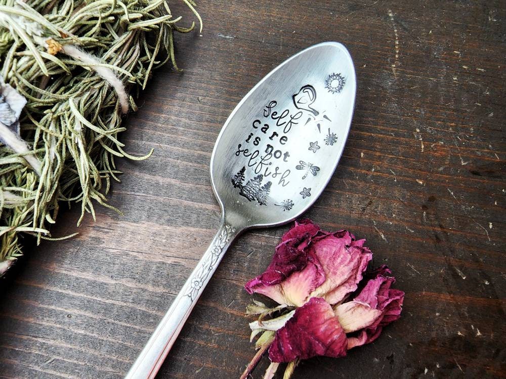 Self Care Is Not Selfish, Coffee Spoon, Stamped Spoon, Teaspoon, Spoon Me Maryland, Birthday, Co-Worker Gift, Silverware, Tea Lover