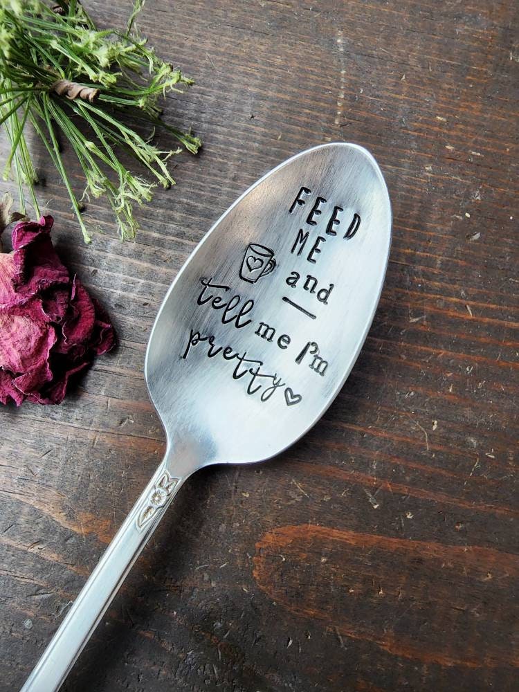 Tell Me I'm Pretty, Coffee Spoon, Stamped Spoon, Tea Spoon, Spoon Me Maryland, Birthday, Valentine's Day, Silverware, Coffee Gift