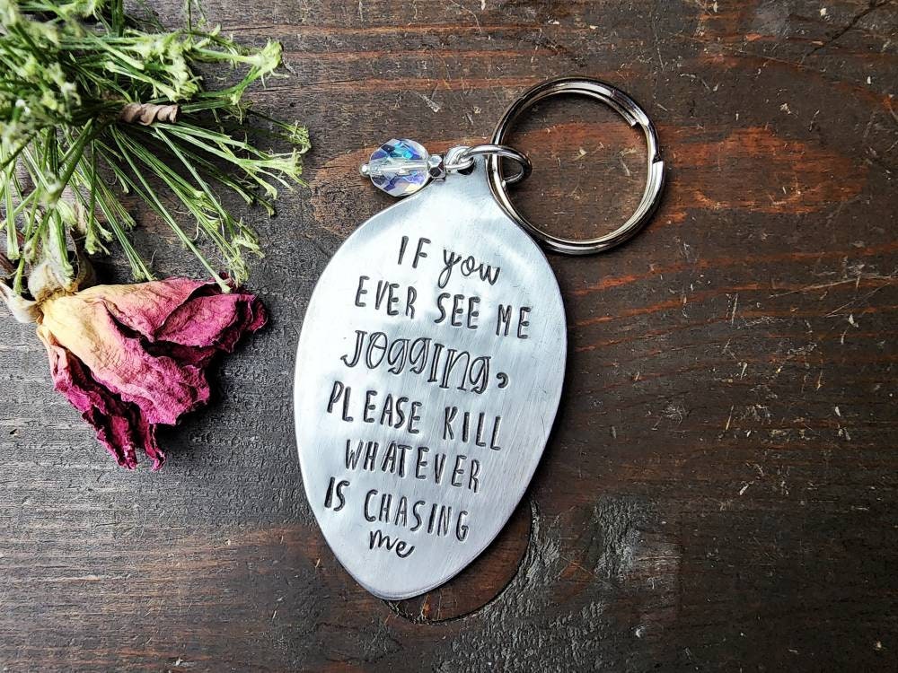 Jogging Funny, Spoon Key Chain, Friend Gift, Humor, Funny, Stamped Spoon, Silverware, Spoon Me Maryland, Just Because