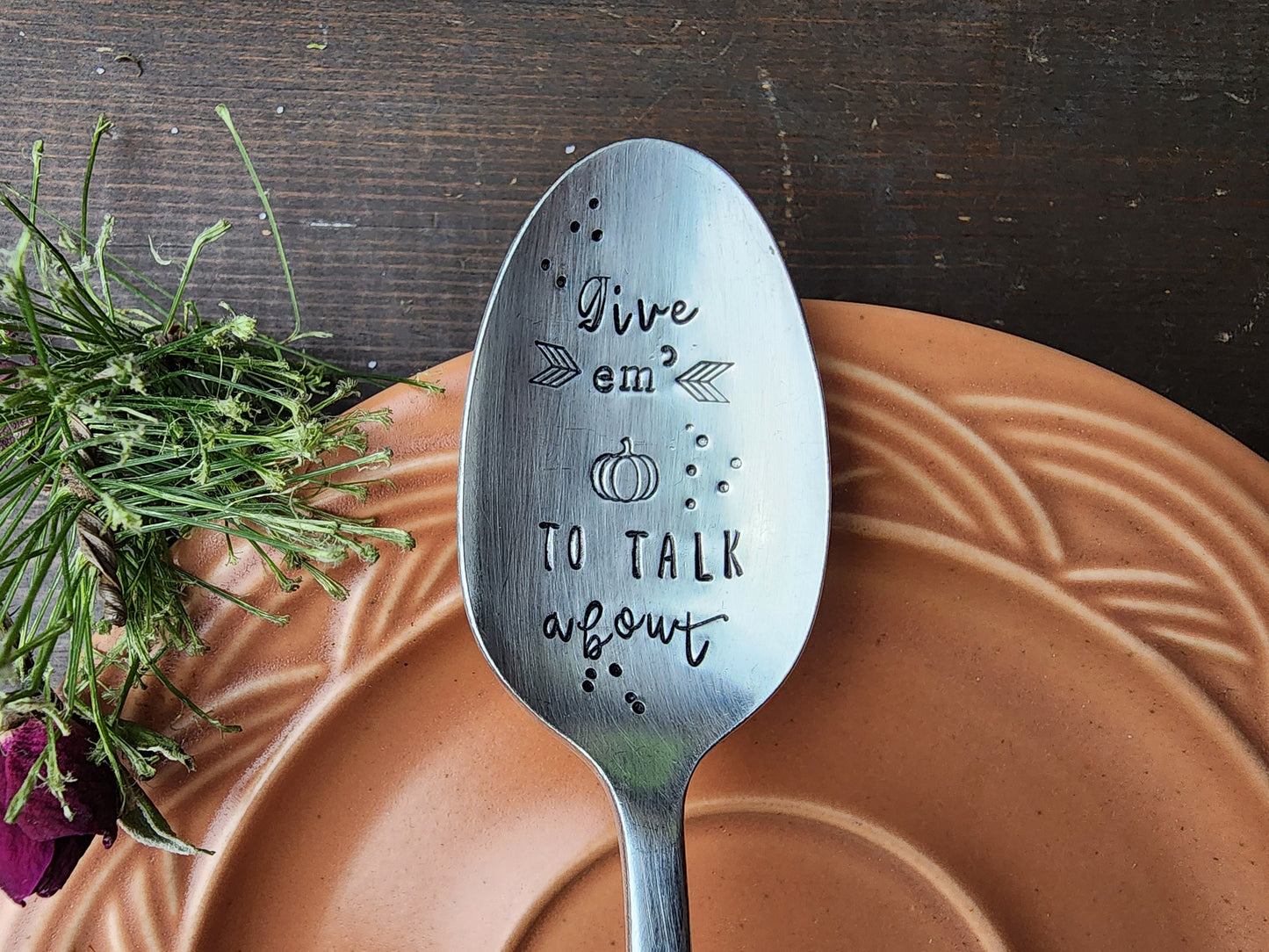 GIVE EM' PUMPKIN To Talk about | Fall Season| Stamped Spoon | Latte | Mom Gift | Halloween | Coffee Spoon | Teaspoon | Spoon Me Maryland